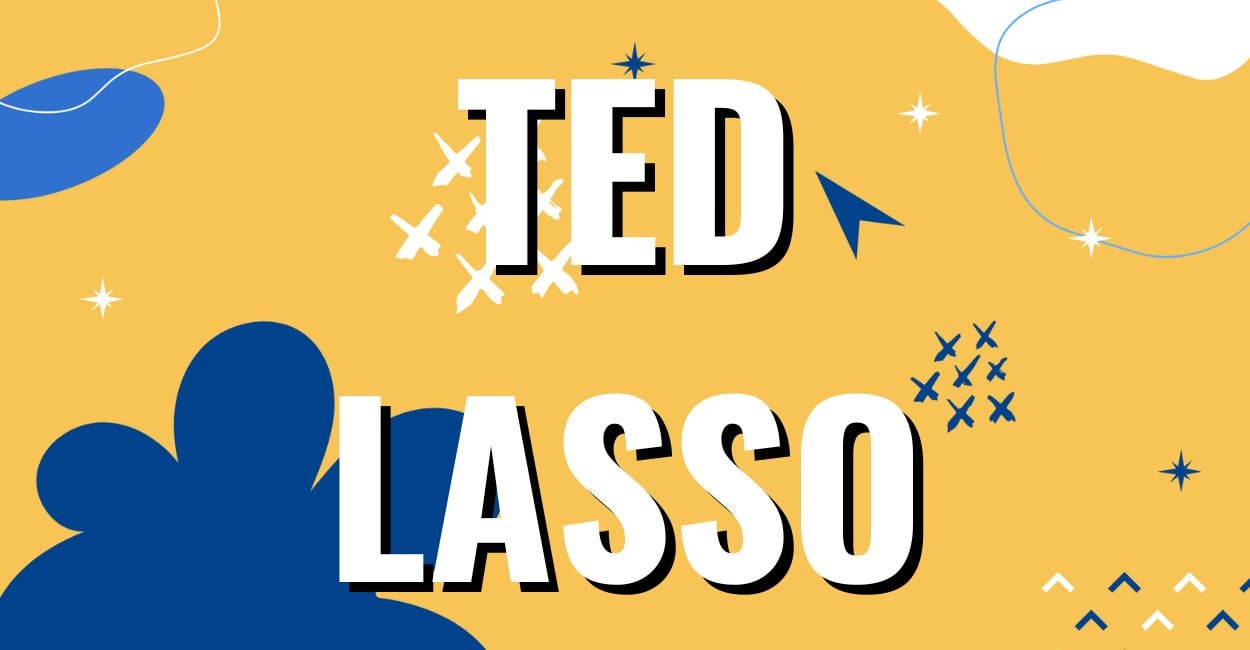 Learn from Ted Lasso’s Unique Charisma Style (7 Social Cues)